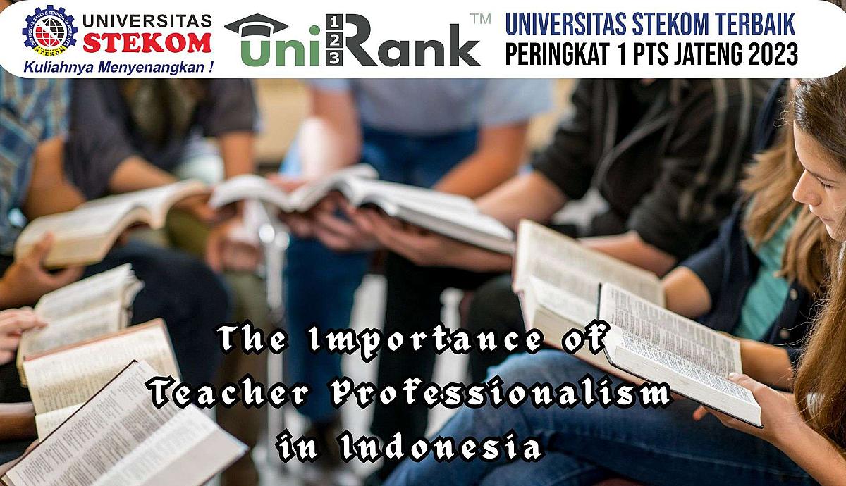 The Importance of Teacher Professionalism in Indonesia