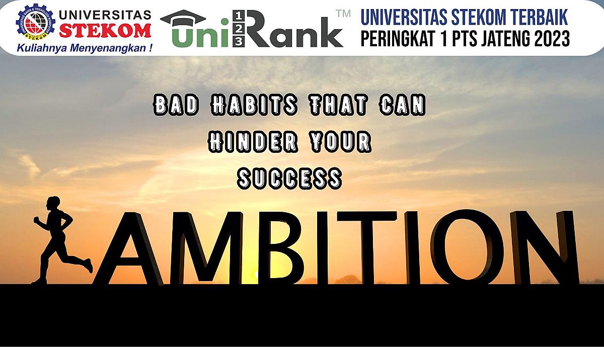Bad Habits That Can Hinder Your Success