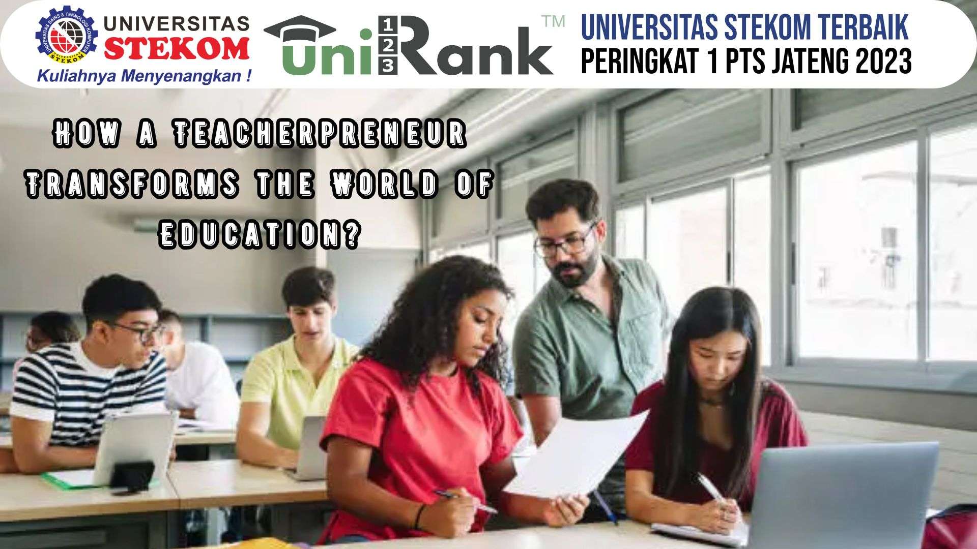 How a Teacherpreneur Transforms the World of Education?