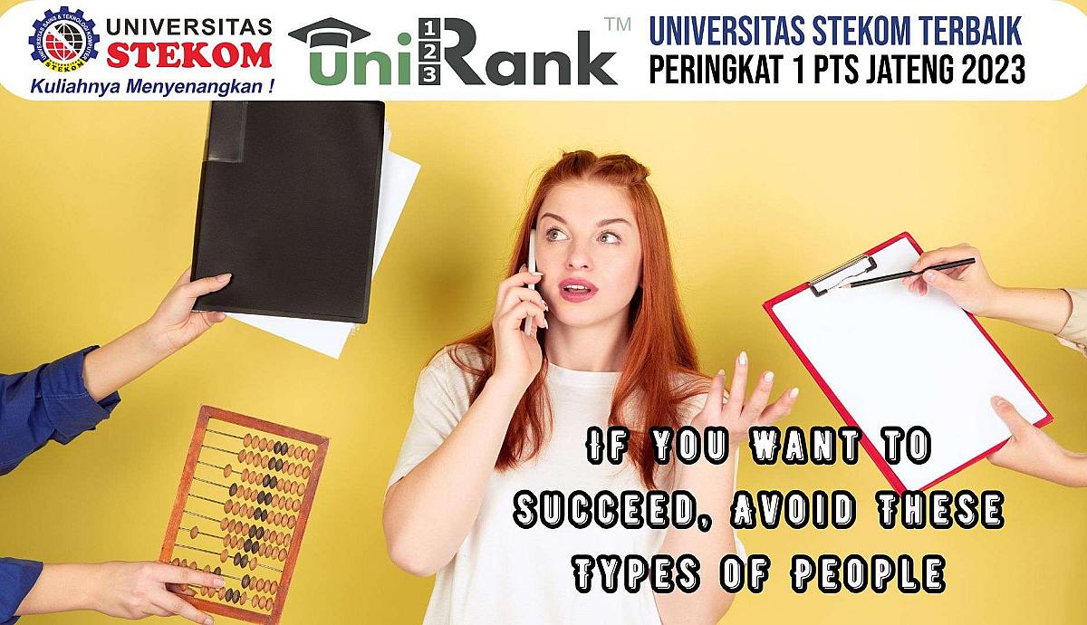 If You Want to Succeed, Avoid These Types of People