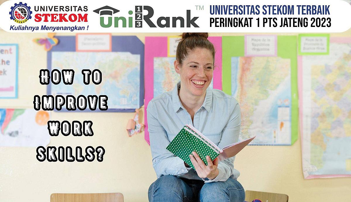 How to Improve Work Skills?