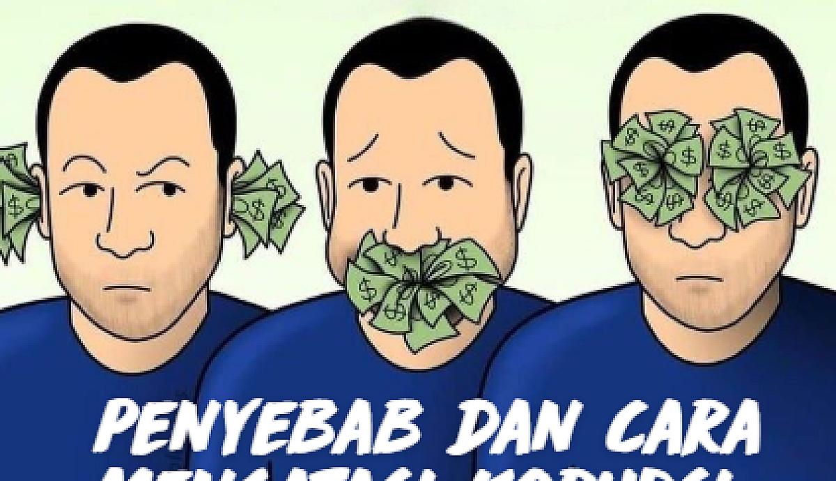 Penyebab dan Cara Mengatasi Budaya Korupsi