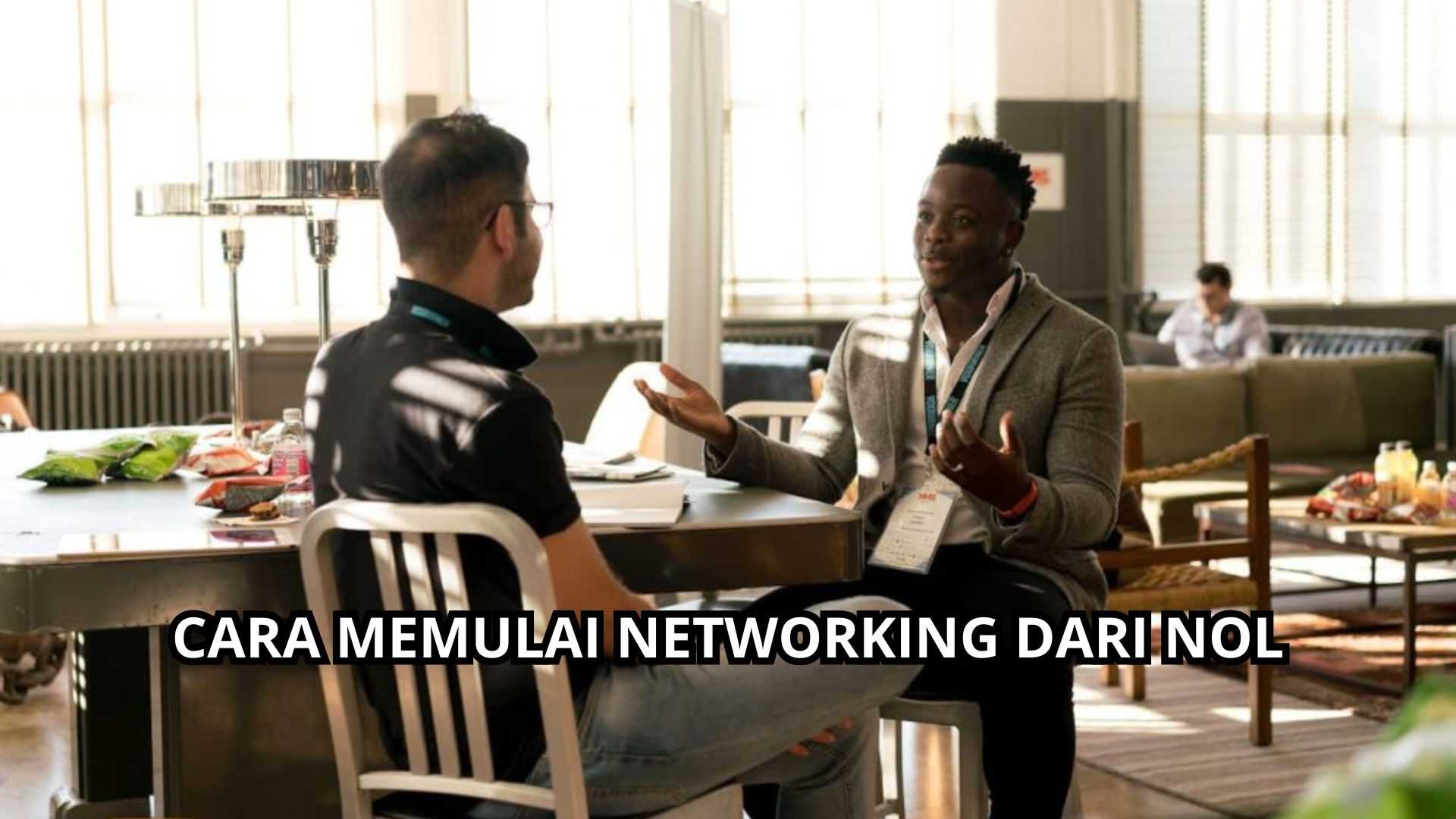 Cara Memulai Networking Dari Nol