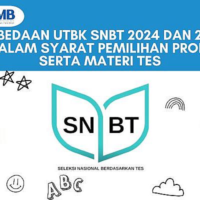 Perbedaan UTBK SNBT 2024 dan 2025 dalam Syarat Pemilihan Prodi serta Materi Tes