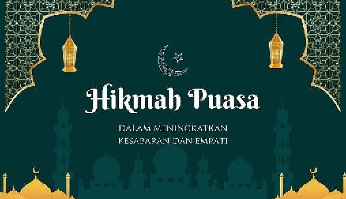 Hikmah Puasa dalam Meningkatkan Kesabaran dan Empati