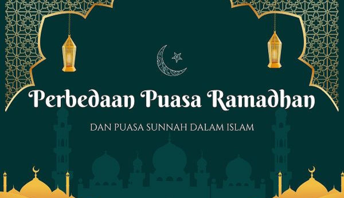 Perbedaan Puasa Ramadhan dan Puasa Sunnah dalam Islam