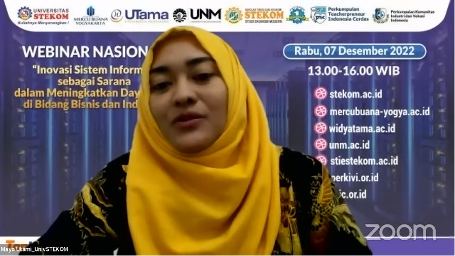 WEBINAR NASIONAL Inovasi Sistem Informasi sebagai Sarana dalam Meningkatkan Daya Saing di Bidang Bisnis dan Industri