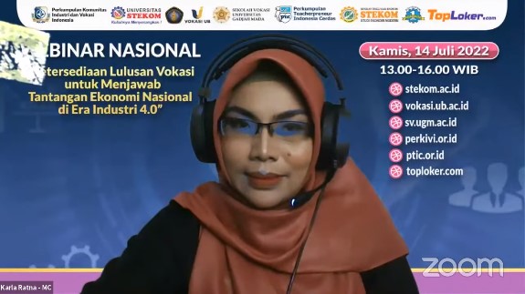WEBINAR NASIONAL ''Ketersediaan Lulusan Vokasi untuk Menjawab Tantangan Ekonomi Nasional di Era Industri 4.0''