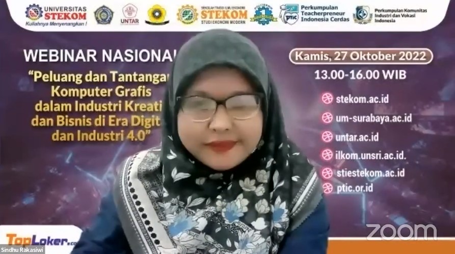 WEBINAR NASIONAL Peluang dan Tantangan Komputer Grafis Dalam Industri Kreatif dan Bisnis di Era Digital dan Industri 4.0