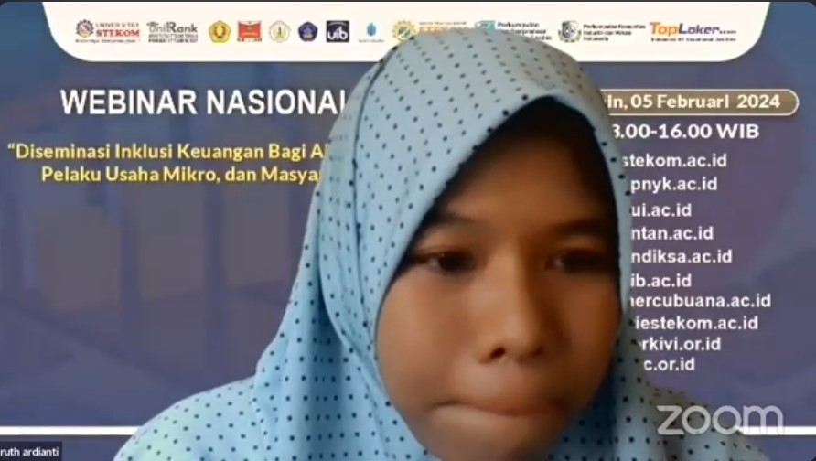 WEBINAR NASIONAL Diseminasi Inklusi Keuangan Bagi Akademisi, Pelaku Usaha Mikro, dan Masyarakat
