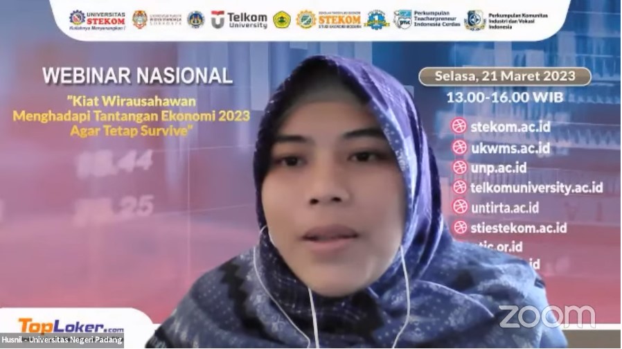 WEBINAR NASIONAL Kiat Wirausahawan Menghadapi Tantangan Ekonomi 2023 Agar Tetap Survive