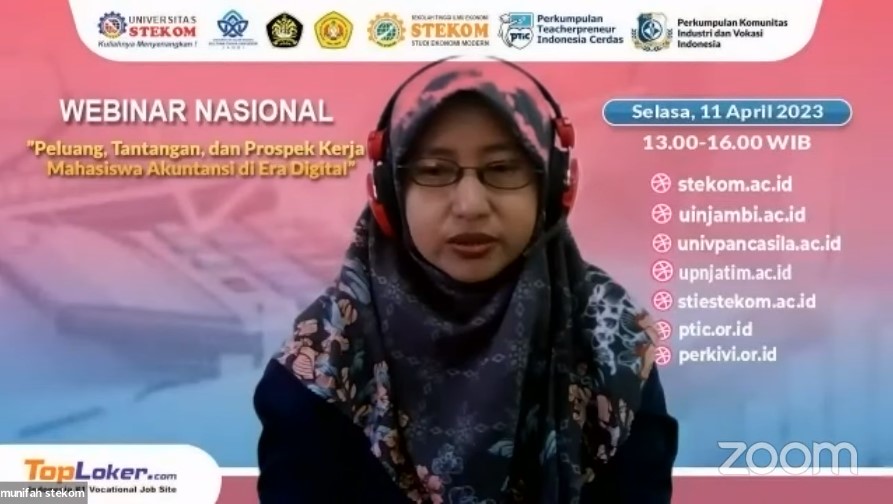 WEBINAR NASIONAL Peluang, Tantangan, dan Prospek Kerja, Mahasiswa Akuntansi di Era Digital