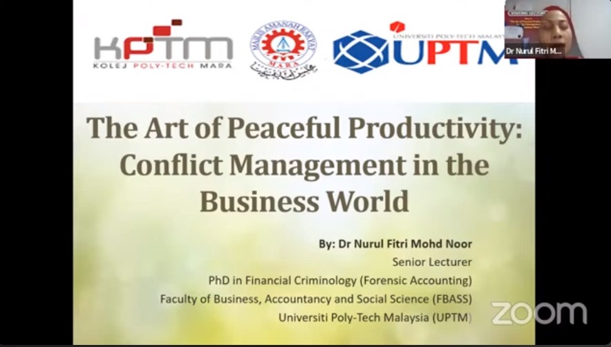 INTERNATIONAL Visiting Lecture The Art of Peaceful Productivity: Conflict Management in the Business World