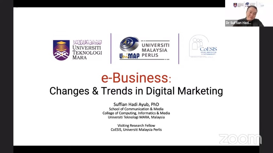 VISITING LECTURE DAY 1 E-Business (Changes and Trends in Digital Marketing