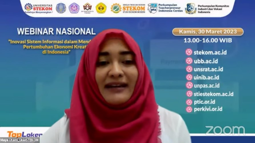 WEBINAR NASIONAL Inovasi Sistem Informasi dalam Mendukung Pertumbuhan Ekonomi Kreatif di Indonesia