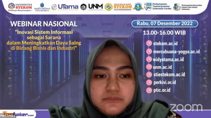 WEBINAR NASIONAL Inovasi Sistem Informasi sebagai Sarana dalam Meningkatkan Daya Saing di Bidang Bisnis dan Industri