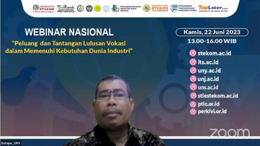 WEBINAR NASIONAL Peluang dan Tantangan Lulusan Vokasi dalam Memenuhi Kebutuhan Dunia Industri