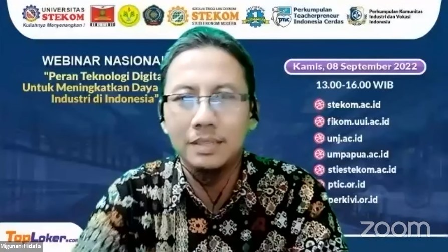 WEBINAR NASIONAL Peran Teknologi Digital Untuk Meningkatkan Daya Saing Industri di Indonesia