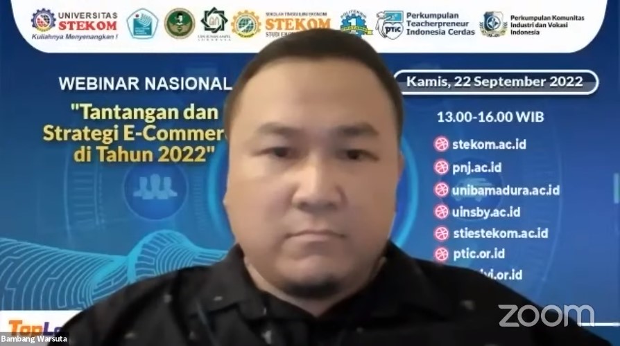 WEBINAR NASIONAL Tantangan dan Strategi E-Commerce di Tahun 2022