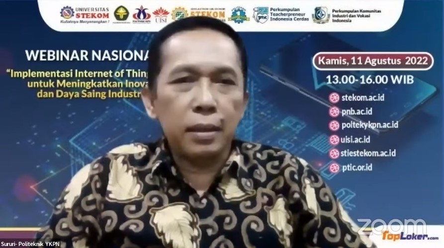 WEBINAR NASIONAL ''Implementasi Internet of Things (IoT) untuk Menigkatkan Inovasi dan Daya Saing Industri''
