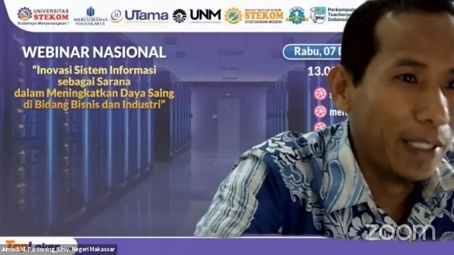 WEBINAR NASIONAL Inovasi Sistem Informasi sebagai Sarana dalam Meningkatkan Daya Saing di Bidang Bisnis dan Industri