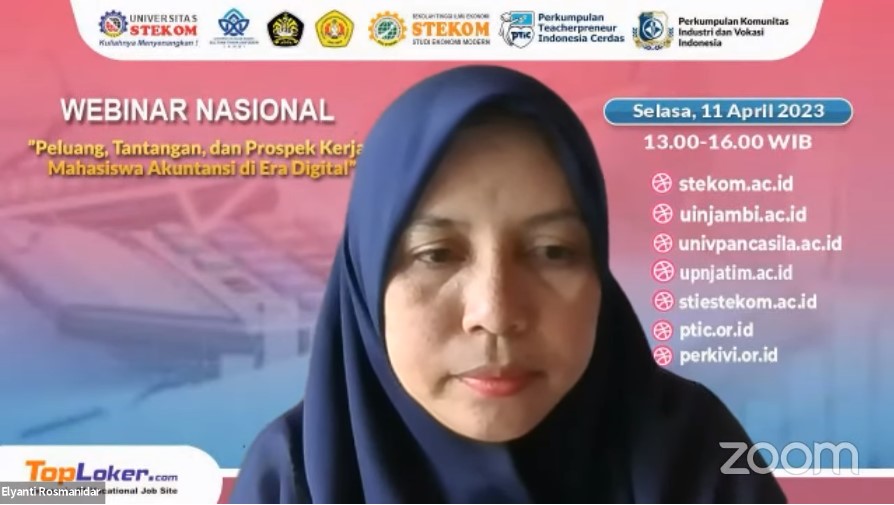 WEBINAR NASIONAL Peluang, Tantangan, dan Prospek Kerja, Mahasiswa Akuntansi di Era Digital
