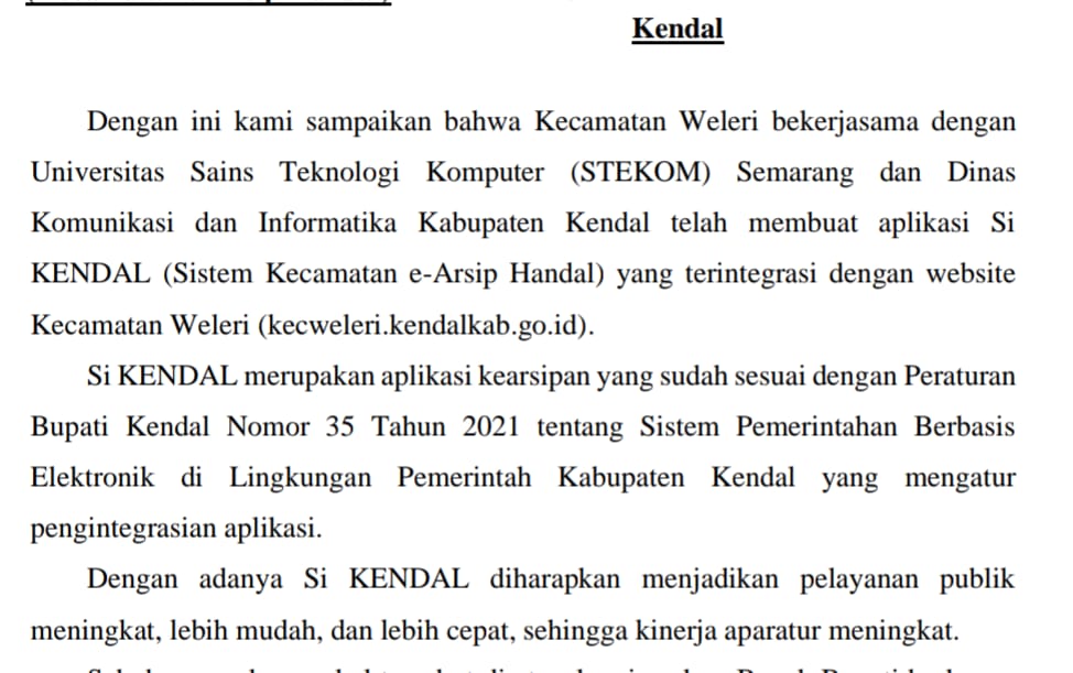 REKTOR UNIVERSITAS SAINS DAN TEKNOLOGI KOMPUTER MENGHADIRI ACARA LAUNCHING OPTIMALISASI PELAYANAN ADMINISTRASI PUBLIK MELALUI SI KENDAL DI KECAMATAN WELERI KABUPATEN KENDAL