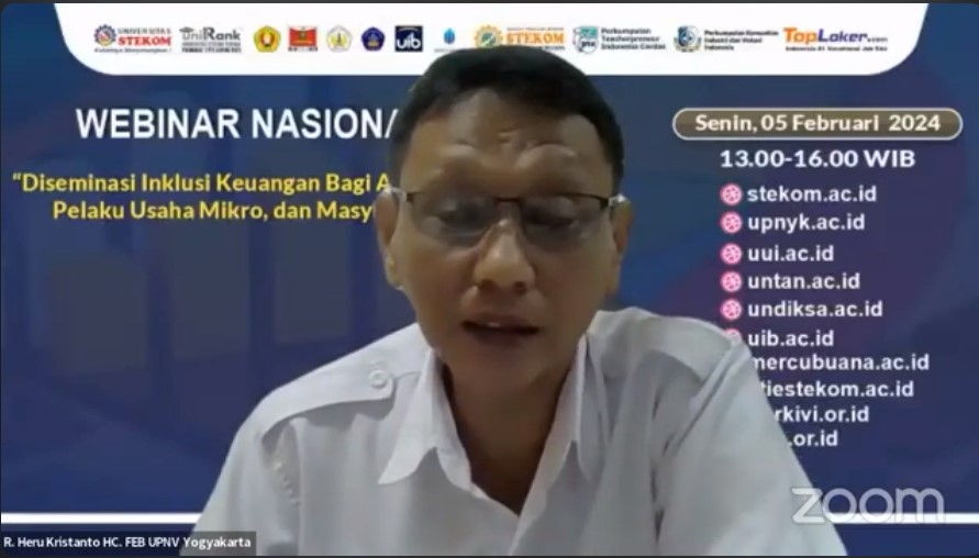 WEBINAR NASIONAL Diseminasi Inklusi Keuangan Bagi Akademisi, Pelaku Usaha Mikro, dan Masyarakat