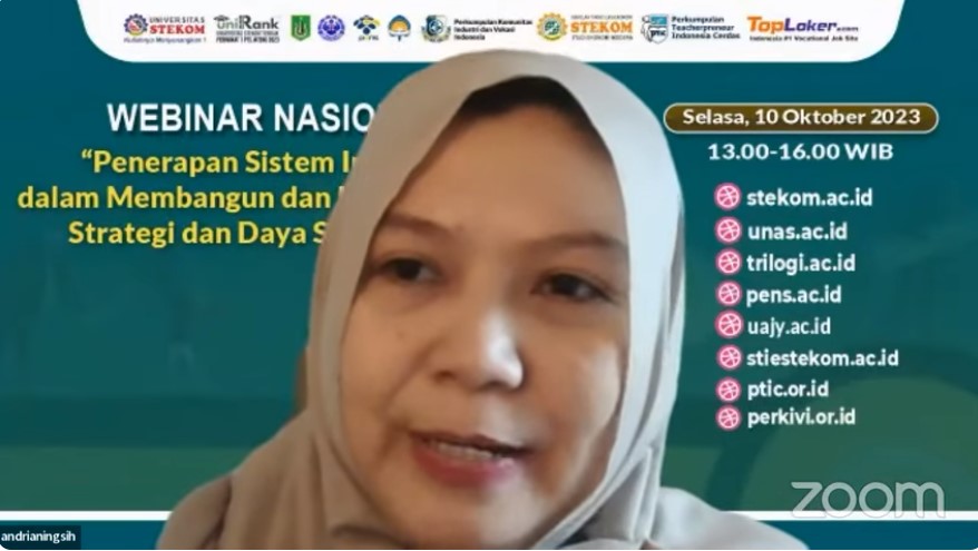 WEBINAR NASIONAL Penerapan Sistem Informasi dalam Membangun dan Meningkatkan Strategi dan Daya Saing Bisnis