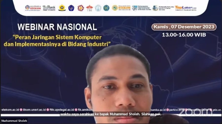 WEBINAR NASIONAL Peran Jaringan Sistem Komputer dan Implementasinya di Bidang Industri