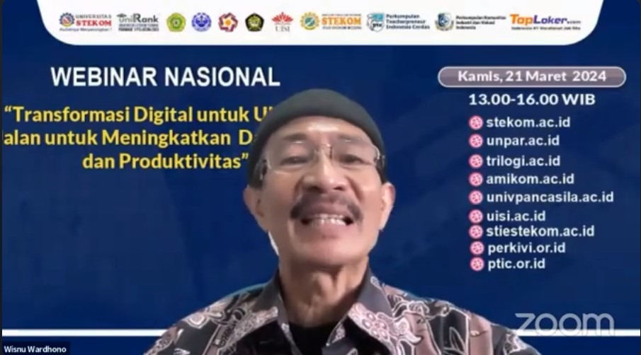 WEBINAR NASIONAL Transformasi Digital untuk UMKM : Jalan untuk Meningkatkan Daya Saing dan Produktivitas