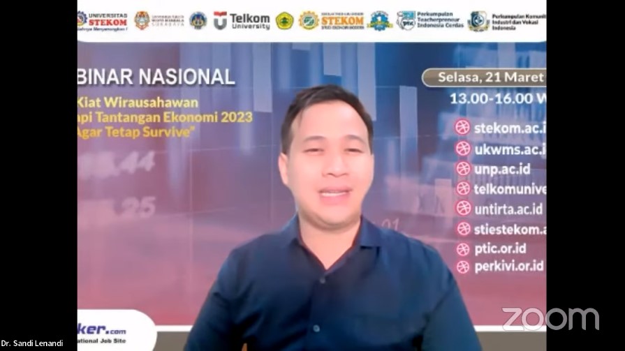 WEBINAR NASIONAL Kiat Wirausahawan Menghadapi Tantangan Ekonomi 2023 Agar Tetap Survive