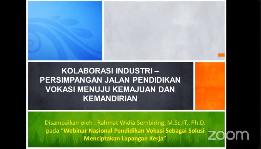 WEBINAR NASIONAL Pendidikan Vokasi sebegai Solusi Menciptakan Lapangan Kerja