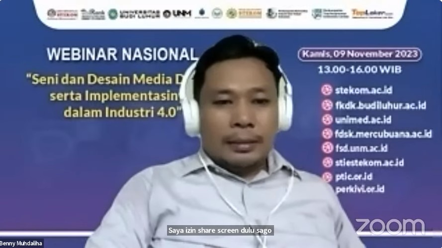 WEBINAR NASIONAL Seni dan Desain Media Digital serta Implementasinya dalam Industri 4.0