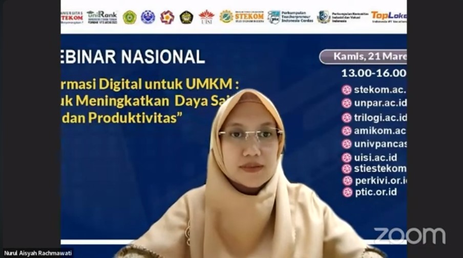 WEBINAR NASIONAL Transformasi Digital untuk UMKM : Jalan untuk Meningkatkan Daya Saing dan Produktivitas