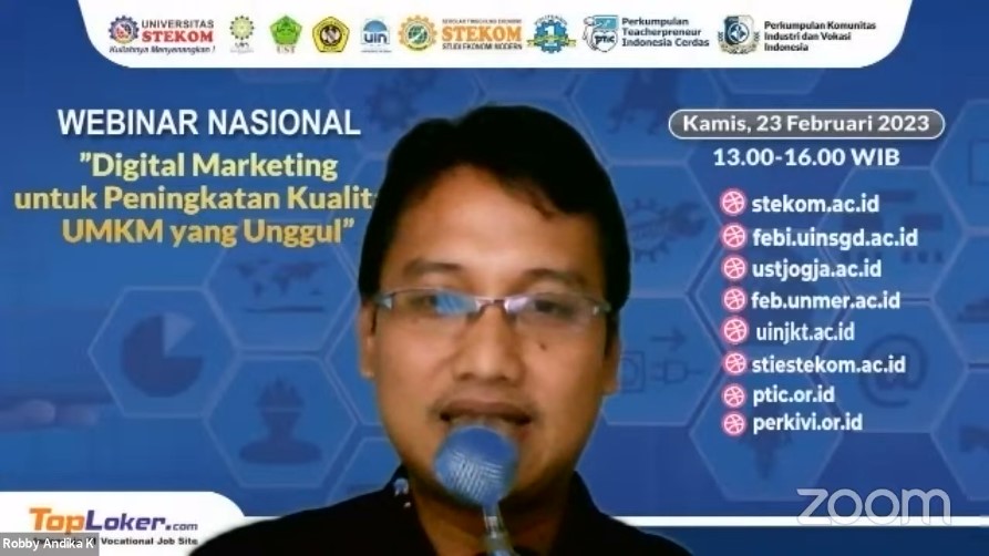 WEBINAR NASIONAL Digital Marketing untuk Peningkatan Kualitas UMKM yang Unggul