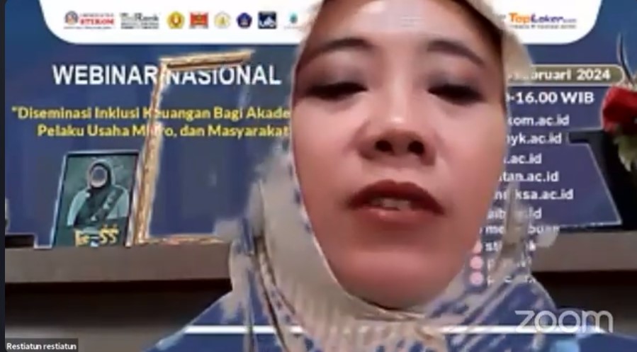 WEBINAR NASIONAL Diseminasi Inklusi Keuangan Bagi Akademisi, Pelaku Usaha Mikro, dan Masyarakat