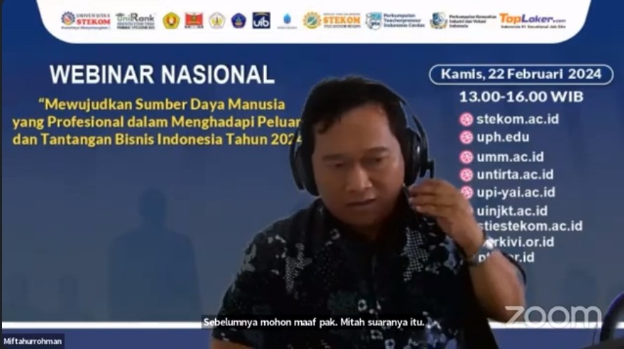 WEBINAR NASIONAL Mewujudkan Sumber Daya Manusia yang Profesional dalam Menghadapi Peluang dan Tantangan Bisnis Indonesia Tahun 2024