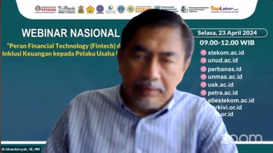 WEBINAR NASIONAL Peran Financial Technology (Fintech) dalam Inklusi Keuangan Kepada Pelaku Usaha UMKM