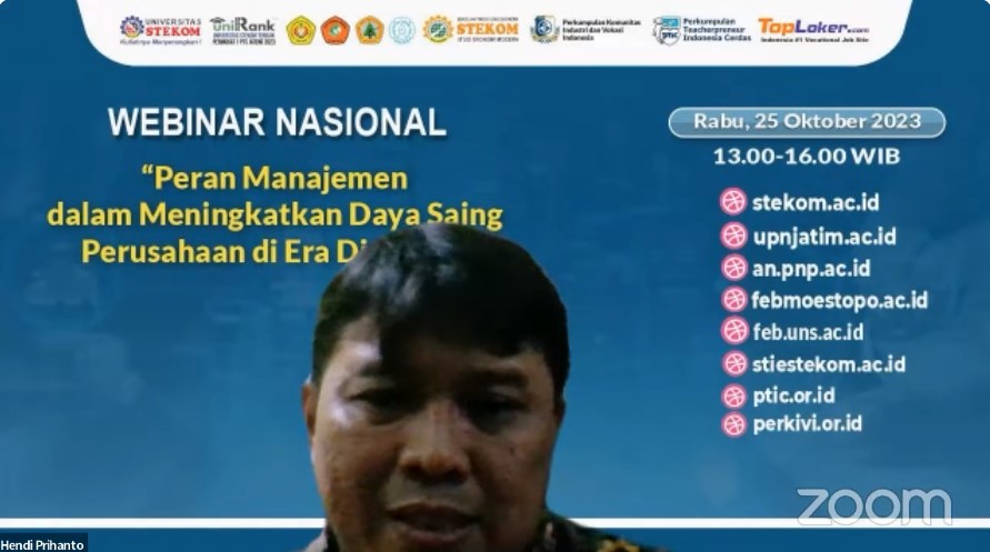WEBINAR NASIONAL Peran Manajemen dalam Meningkatkan Daya Saing Perusahaan di Era Disruptif
