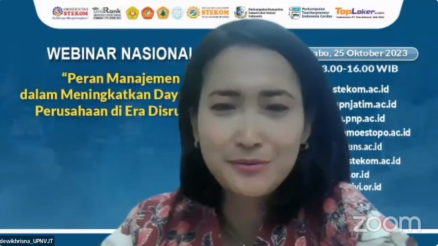 WEBINAR NASIONAL Peran Manajemen dalam Meningkatkan Daya Saing Perusahaan di Era Disruptif