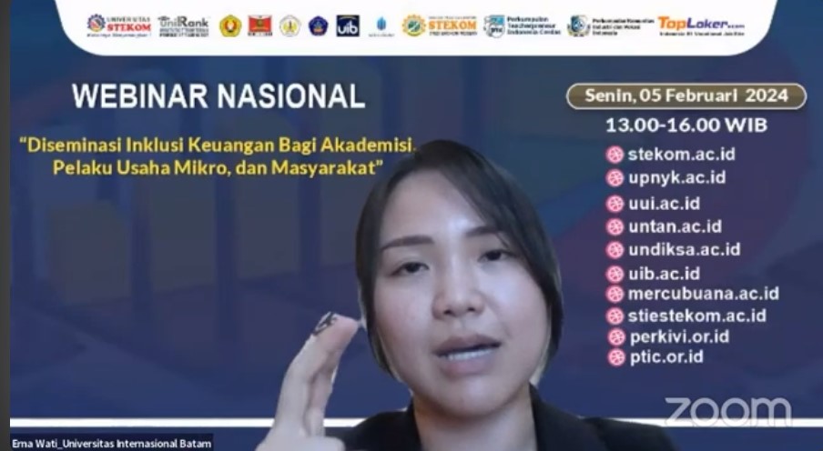 WEBINAR NASIONAL Diseminasi Inklusi Keuangan Bagi Akademisi, Pelaku Usaha Mikro, dan Masyarakat