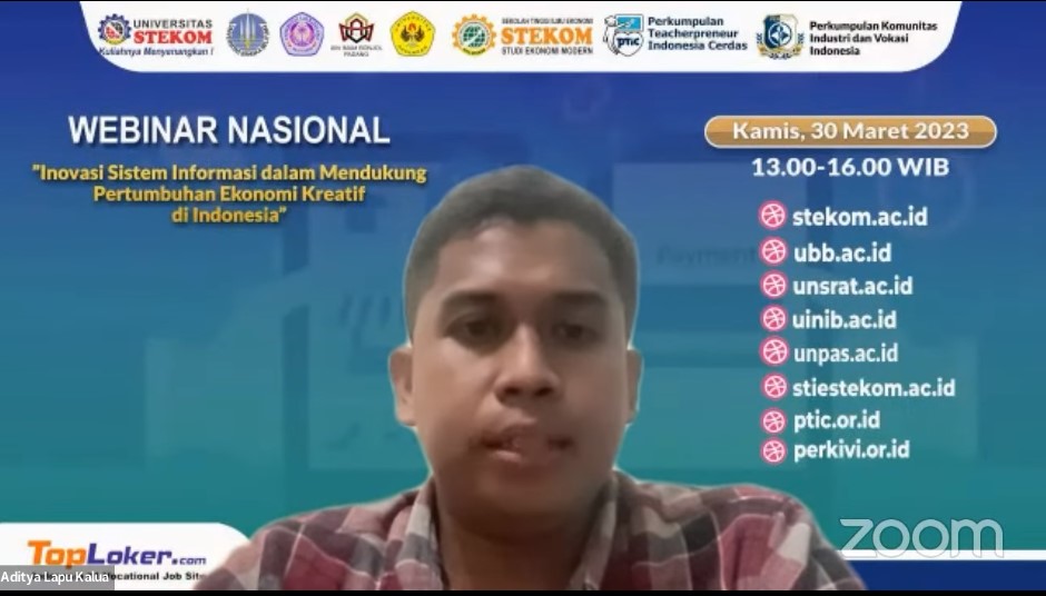 WEBINAR NASIONAL Inovasi Sistem Informasi dalam Mendukung Pertumbuhan Ekonomi Kreatif di Indonesia