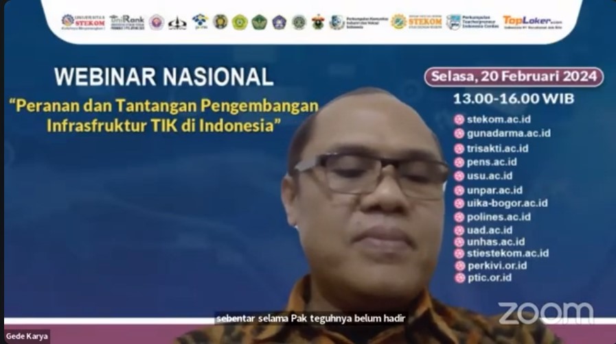 WEBINAR NASIONAL Peranan dan Tantangan Pengembangan Infrasfruktur TIK di Indonesia
