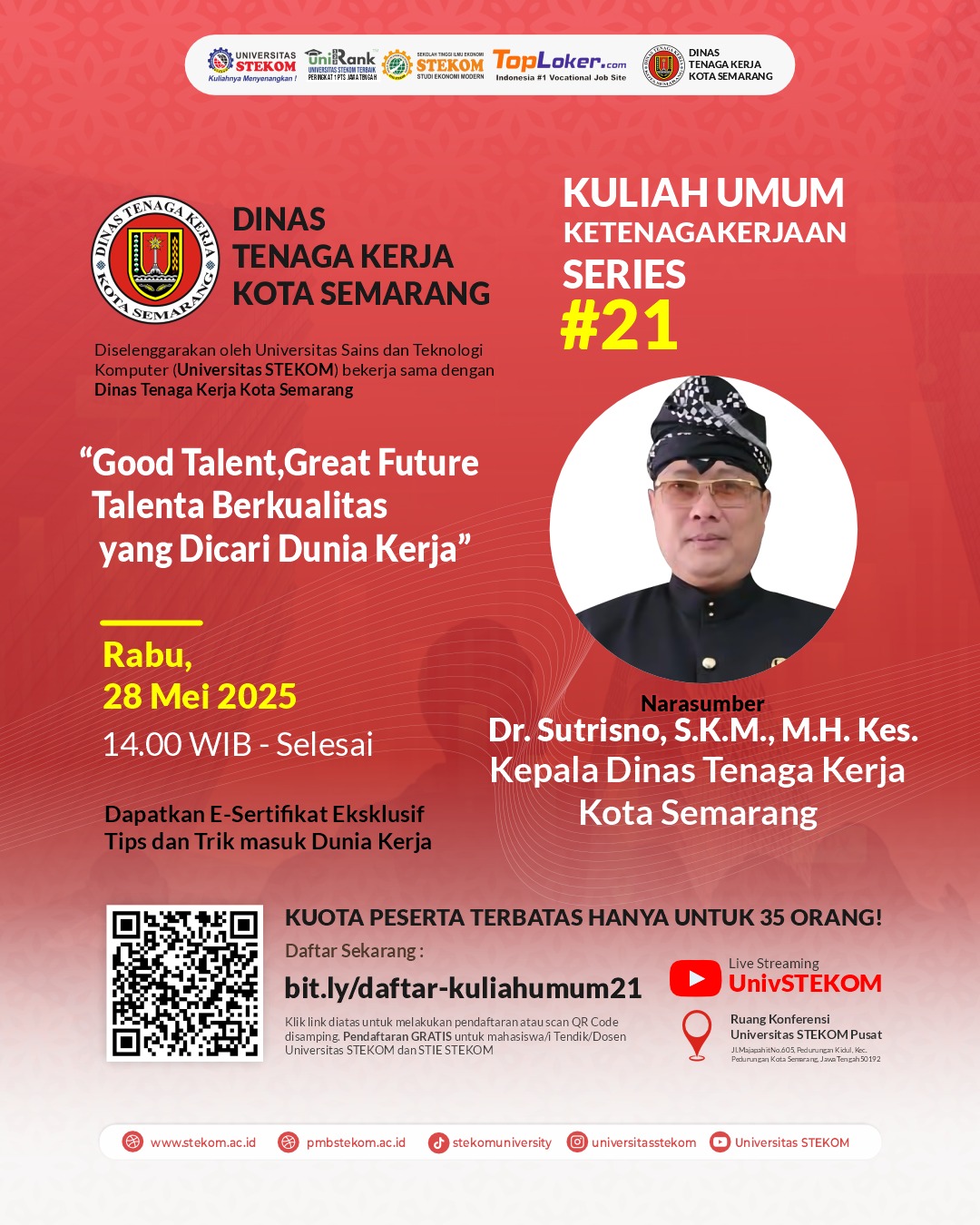 Kuliah Umum Ketenagakerjaan Series #21!