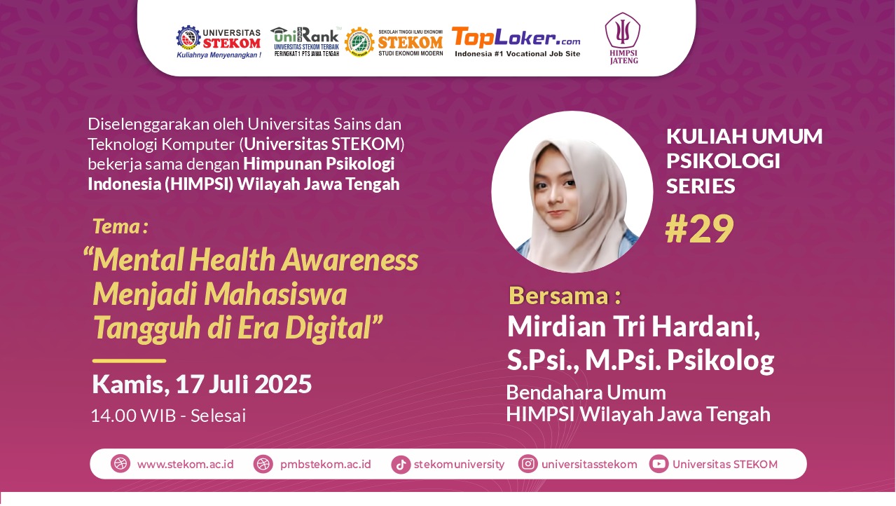 Universitas STEKOM Gelar Kuliah Umum Psikologi: "Mental Health Awareness, Menjadi Mahasiswa Tangguh di Era Digital"