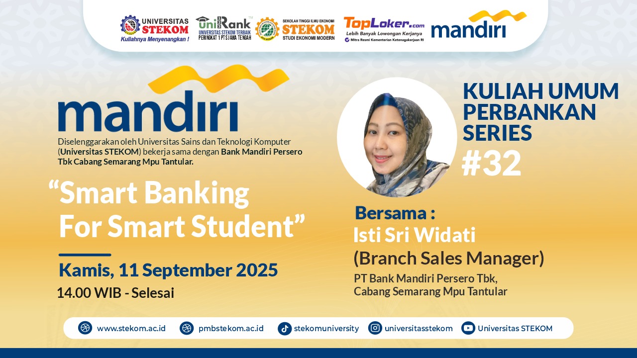 Universitas STEKOM Selenggarakan Kuliah Umum Perbankan Bersama Bank Mandiri