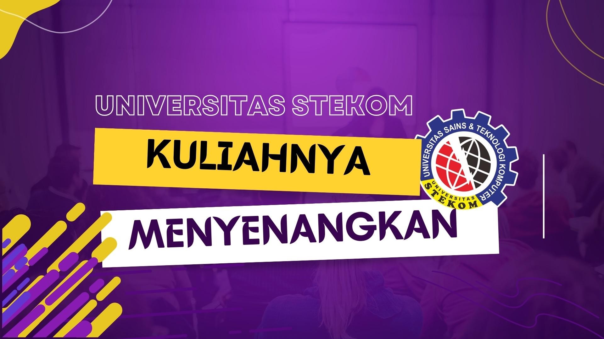 gambar : universitas stekom kuliahnya menyenangkan